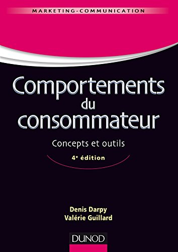 Comportements du consommateur : concepts et outils