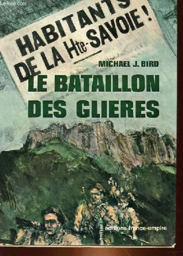 le bataillon des glieres