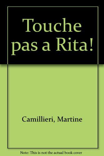 Touche pas à Rita