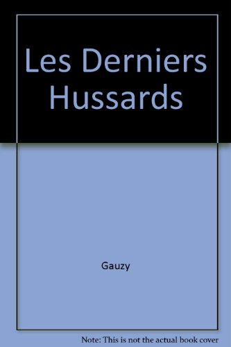 Les Derniers Hussards