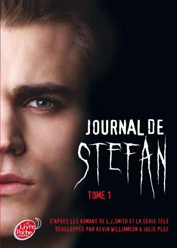 Journal de Stefan. Vol. 1