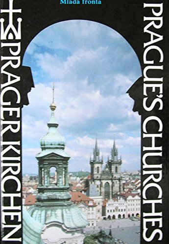 prager kirchen / prague's churches