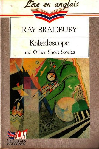 Kaléidoscope : and other short stories