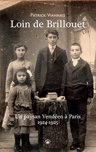 Loin de Brillouet : un paysan vendéen à Paris : 1924-1925