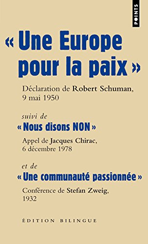 Une Europe pour la paix : déclaration de Robert Schuman, ministre des Affaires étrangères, Quai d'Or