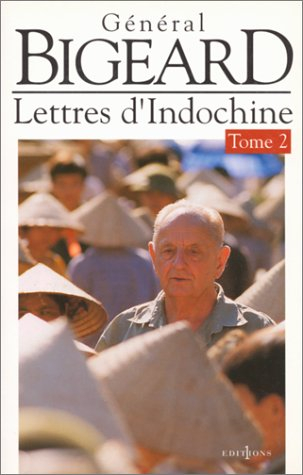 Lettres d'Indochine. Vol. 2