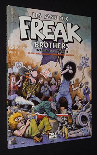 Les fabuleux Freak Brothers : intégrale. Vol. 8