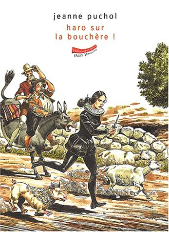 La Bouchère. Vol. 1. Haro sur la Bouchère !