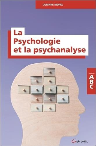 ABC de psychologie et de la psychanalyse