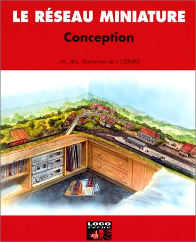 Le réseau miniature : conception : les bonnes directives pour un réseau vraisemblable