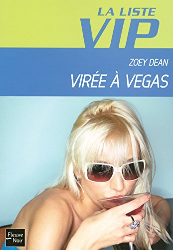 La liste VIP. Vol. 5. Virée à Vegas