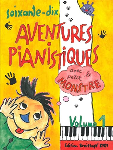 Aventures pianistes (70) Vol.1 --- Piano