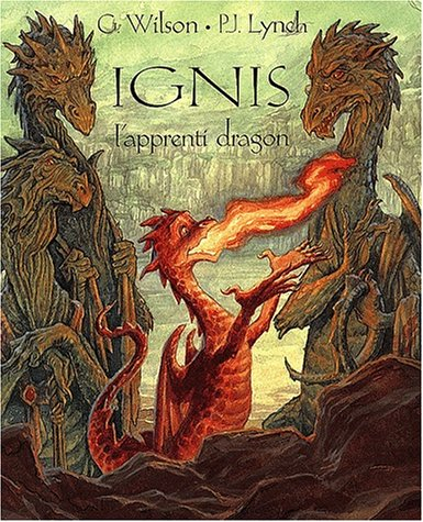 Ignis : l'apprenti dragon