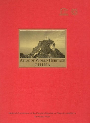Atlas of World Heritage China