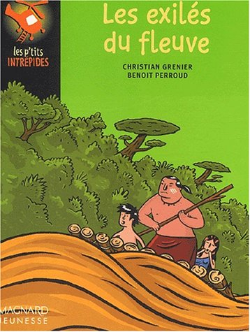 Les exilés du fleuve