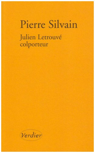 Julien Letrouvé, colporteur