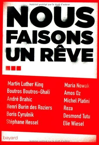 Nous faisons un rêve