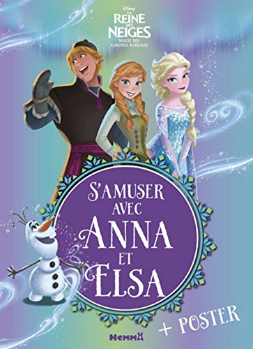 La reine des neiges, magie des aurores boréales : s'amuser avec Anna et Elsa