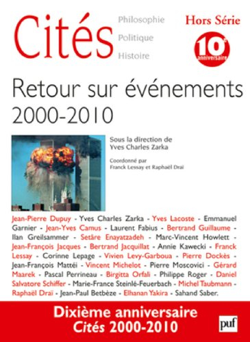 Cités, hors série. Retour sur événements, 2000-2010