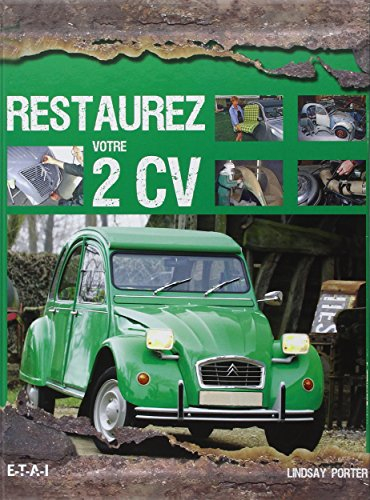 Restaurez votre 2 CV