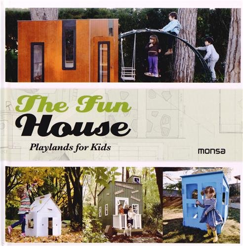 The Fun House : Playlands for Kids, édition bilingue anglais-espagnol