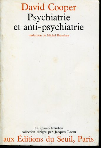 psychiatrie et antipsychiatrie