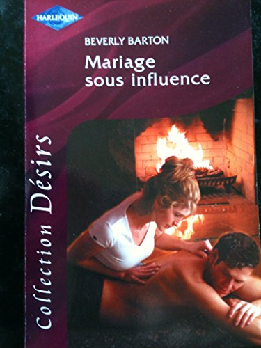 Mariage sous influence