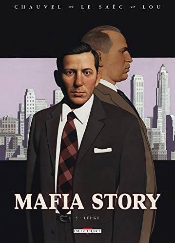 Mafia story. Vol. 5. Lepke