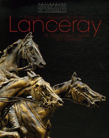 Evgueni Alexandrovitch Lanceray : 1848-1886