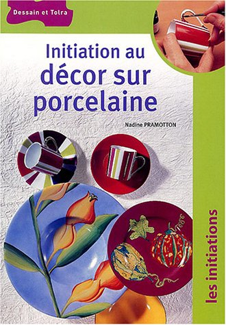 Initiation au décor sur porcelaine