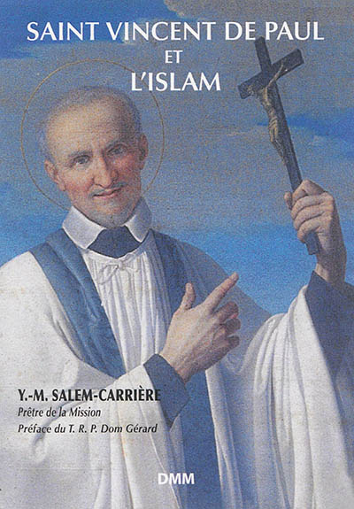 Saint Vincent de Paul et l'islam