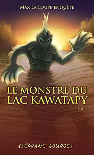 Le monstre du lac Kawatapy