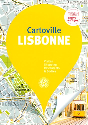 Lisbonne : visites, shopping, restaurants & sorties