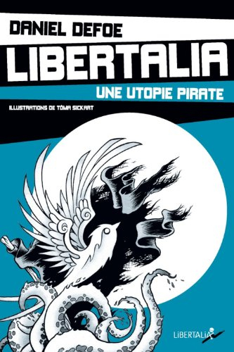 Libertalia : une utopie pirate