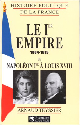 Le premier Empire 1804-1814