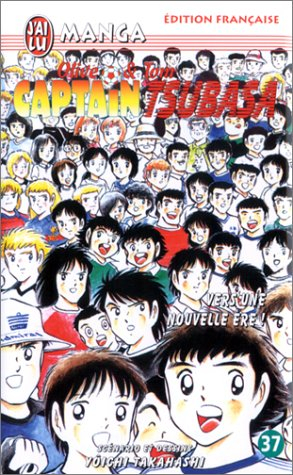 Captain Tsubasa : Olive et Tom. Vol. 37. Vers une nouvelle ère !