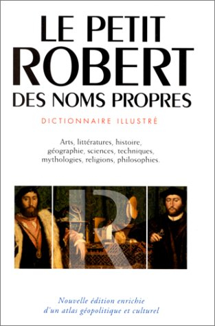 le petit robert illustré des noms propres