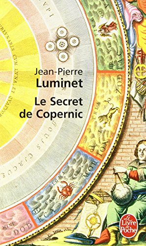 Les bâtisseurs du ciel. Vol. 1. Le secret de Copernic