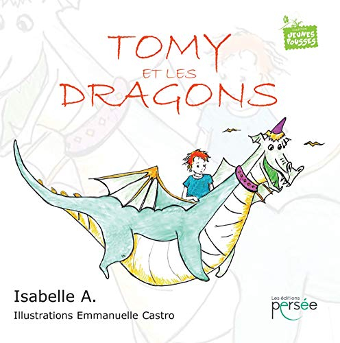 Tomy et les dragons