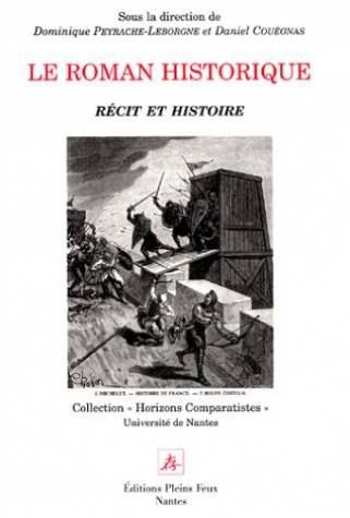 Le roman historique : récit et histoire