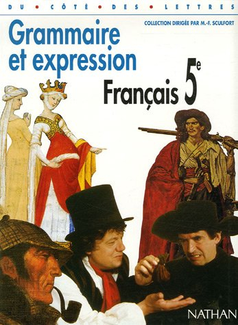 français, 5e, grammaire et expression