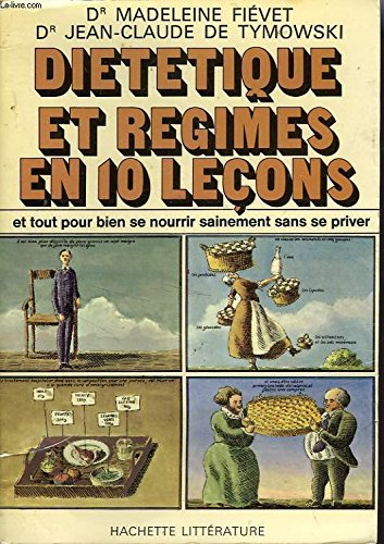 diététique et régimes en dix leçons