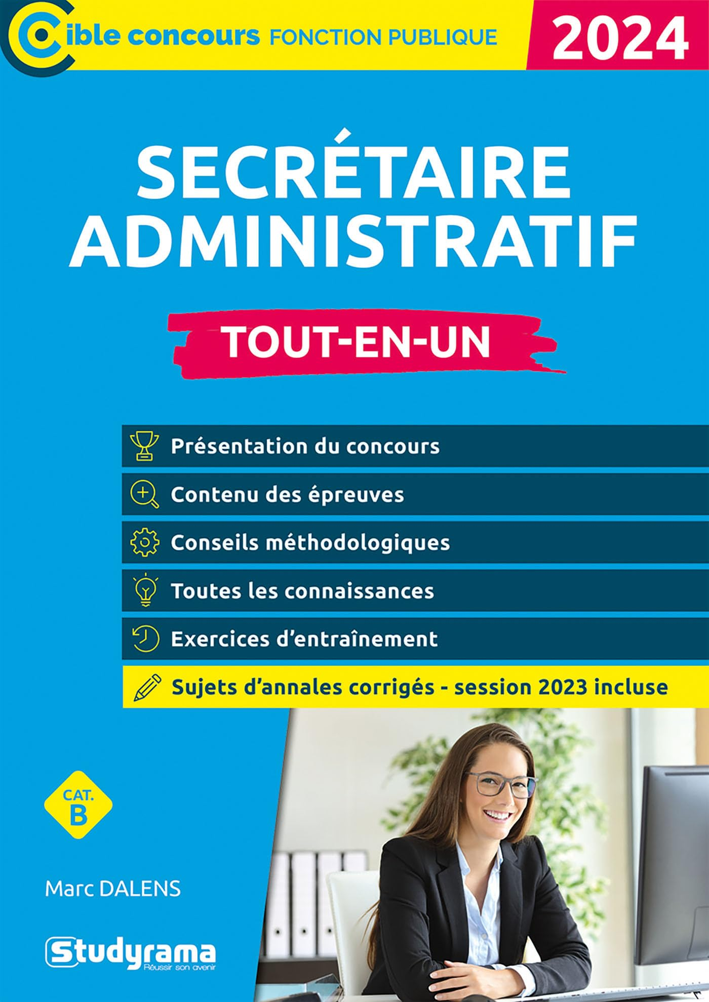 Secrétaire administratif : tout-en-un, cat. B : 2024