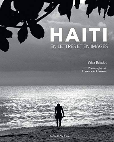 Haïti : en lettres et en images