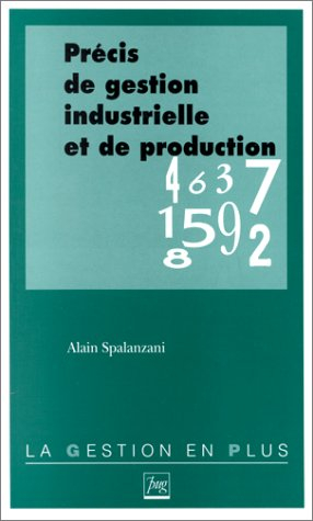 Précis de gestion industrielle et de production