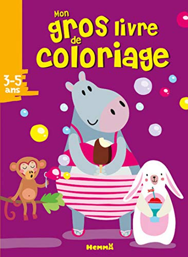 Mon gros livre de coloriage : 3-5 ans : hippopotame