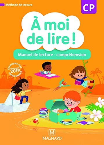 A moi de lire ! CP : manuel de lecture-compréhension : conforme aux programmes 2019