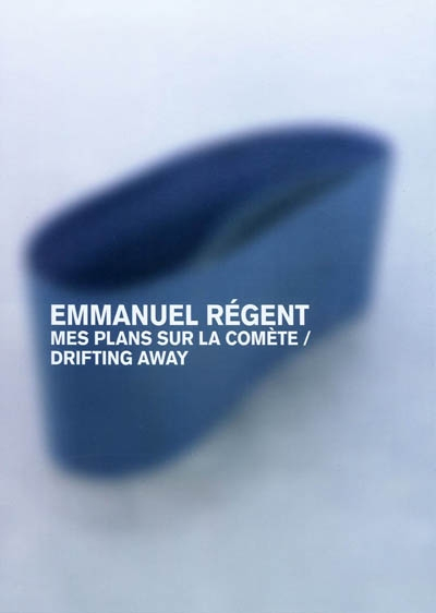 Emmanuel Régent : mes plans sur la comète : exposition, Palais de Tokyo, modules-Fondation Pierre Be