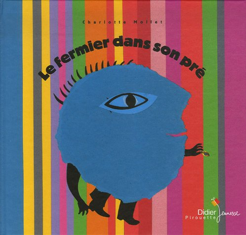 Le fermier dans son pré