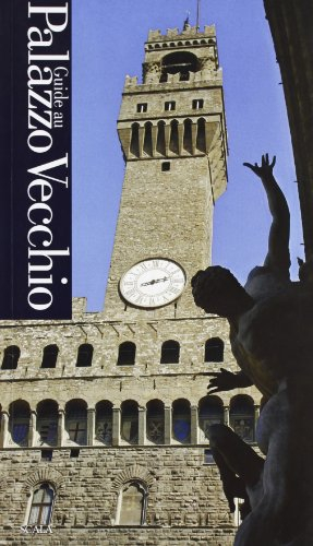 Guida ai capolavori di Palazzo Vecchio. Ediz. francese